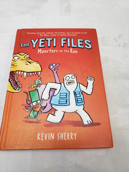 The Yeti Files Monsters on the Run Hardcover