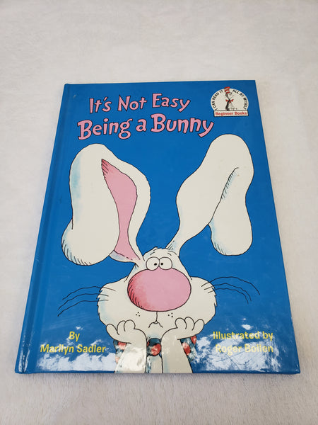 It's Not Easy Being a Bunny Hardcover
