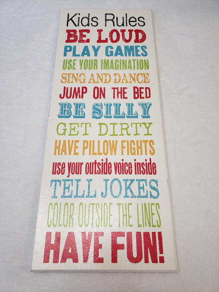 Kids Rules Sign