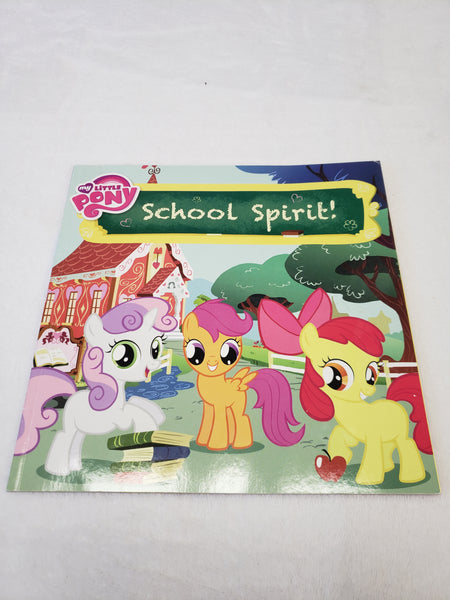 My Little Pony School Spirit!