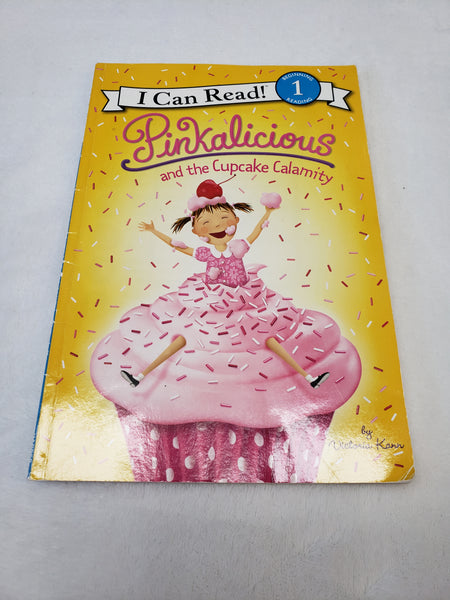 I Can Read Pinkalicious and the Cupcake Calamity