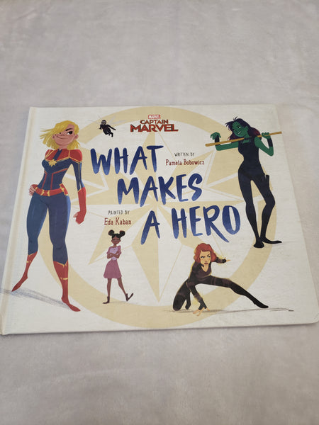 Marvel What Makes A Hero Hardcover