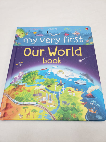 Usborne my very first Our World book