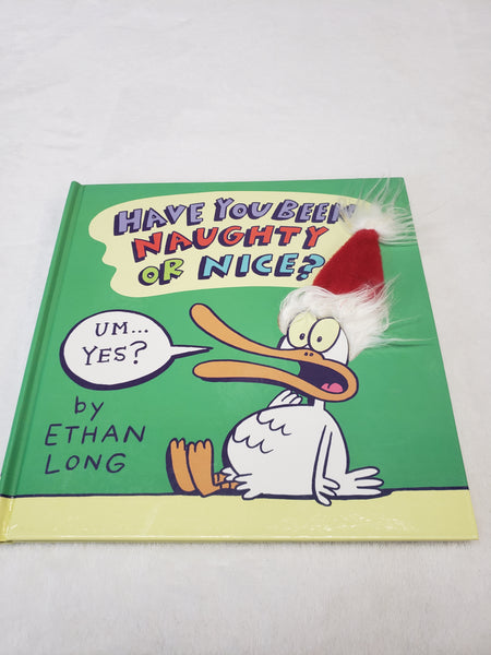 Have You Been Naughty of Nice? Hardcover