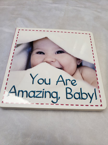 You Are Amazing, Baby!