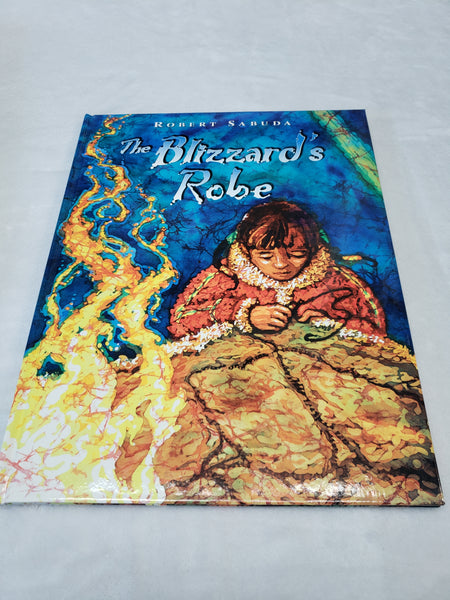 The Blizzard's Robe Hardcover