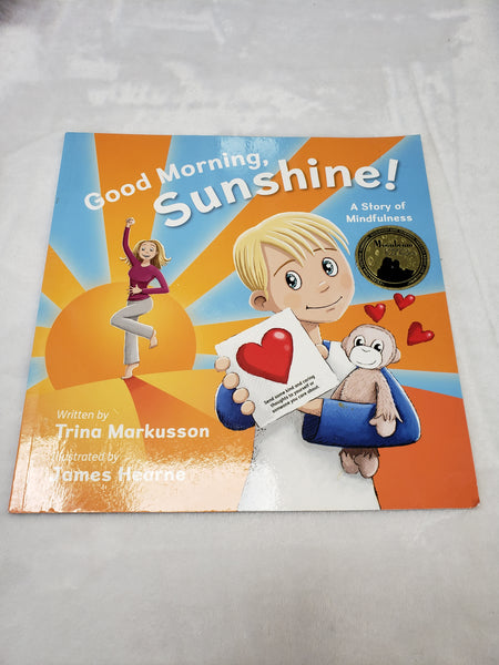 Good Morning, Sunshine! A Story of Mindfulness