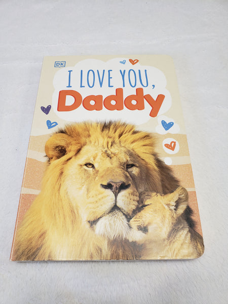 I Love You Daddy