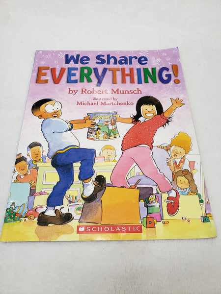 Robert Munsch We Share Everything!