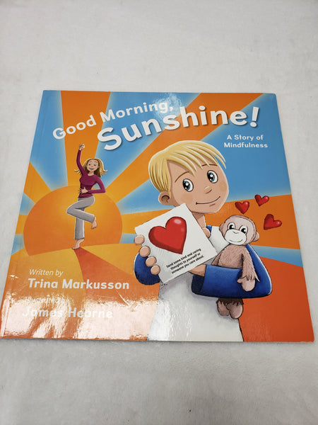 Good Morning, Sunshine! A Story of MIndfulness