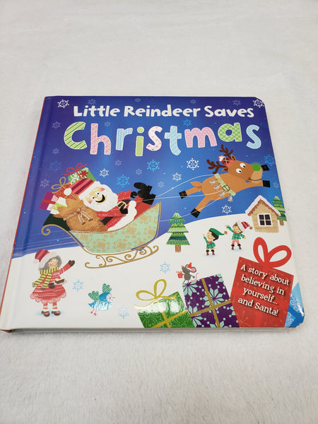 Little Reindeer Saves Christmas Hardcover