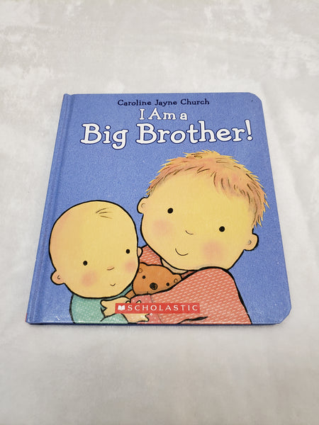 I Am A Big Brother!