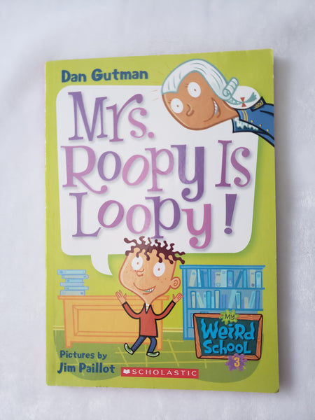 Mrs. Roopy is Loopy!