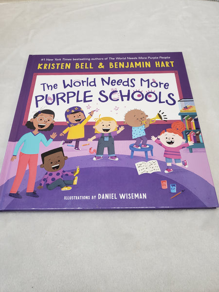 The World Need More Purple Schools Hardcover