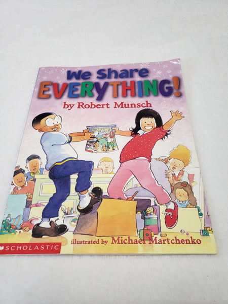 Robert Munsch We Share Everything!