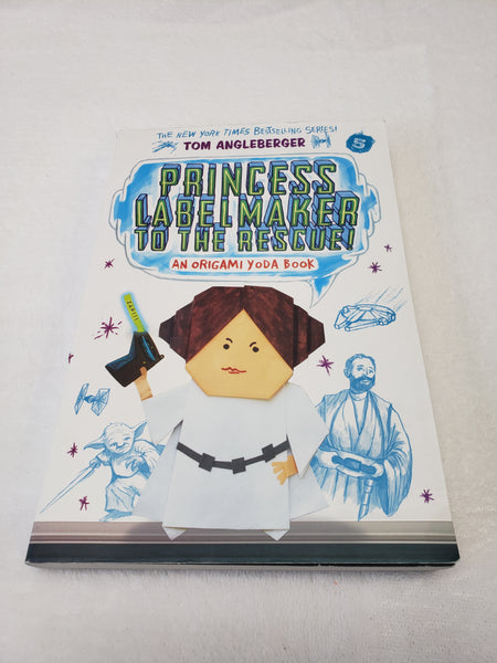 Princess Label Maker To The Rescue An Origami Yoda Book